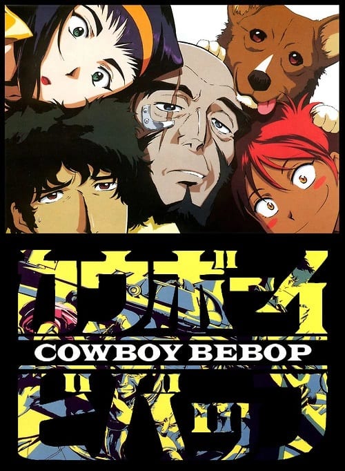 Cowboy Bebop. Mejores animes de la historia